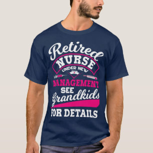 Retired Nurse T-Shirt