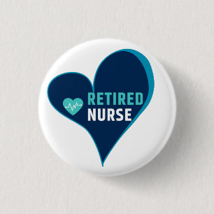 Retired Nurse T-Shirt 3 Cm Round Badge