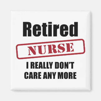 Retired Nurse (UK spell) Magnet