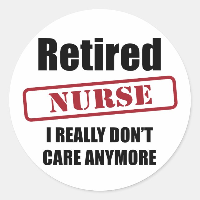 Retired Nurse (US spell) Classic Round Sticker (Front)