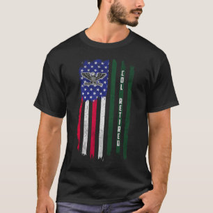 Retired O6 Colonel Col Rank American Flag Veterans T-Shirt