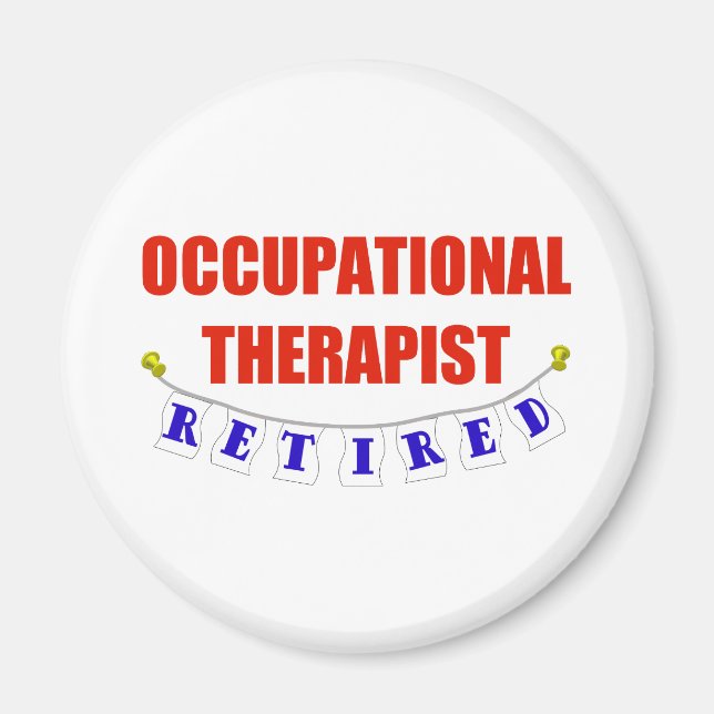 Retired Occupational Therapist Magnet (Front)