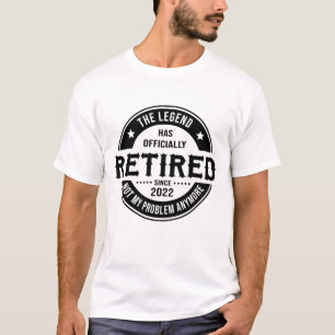 Retired Officially 2022, Funny Retirement Quotes T-Shirt