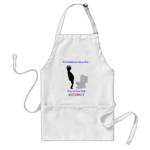 Retired Old Machinists Never Die - Apron