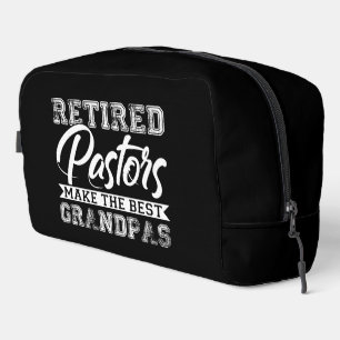 Retired Pastors Make the Best Grandpas Dopp Kit