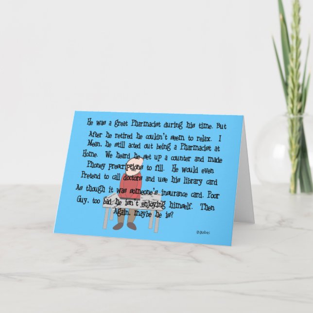 Retired Pharmacist "Can't Let Go" Story Art Gifts Card (Front)