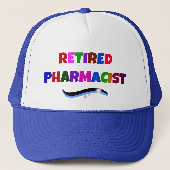 Retired Pharmacist, Colourful Text Design Trucker Hat (Front)