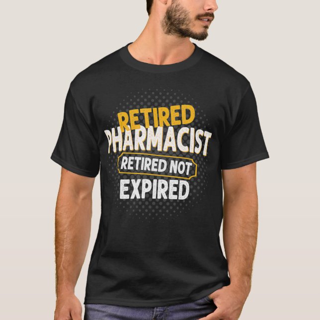 Retired Pharmacist Retirement Gift For Mum Dad T-Shirt (Front)