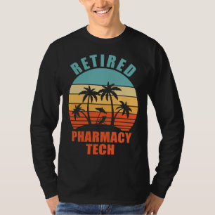 Retired Pharmacy Tech Happy Retirement T-Shirt
