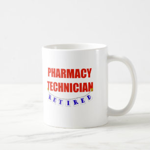 RETIRED PHARMACY TECHNICIAN COFFEE MUG