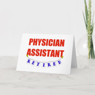 RETIRED PHYSICIAN ASSISTANT CARD