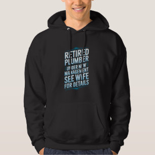 Retired Plumber Pipefitter Retired Men Funny Sarca Hoodie