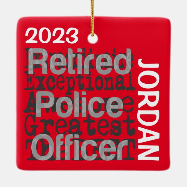 Retired Police Officer Extraordinaire CUSTOM Ceramic Ornament (Back)