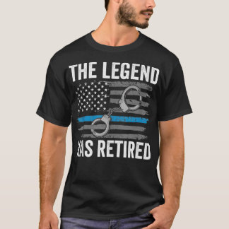 Retired Police Officer  Thin Blue Line Flag Retire T-Shirt
