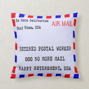 Retired Postal Worker Appreciation Cushion