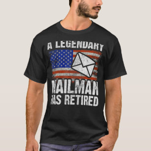 Retired Postal Worker Mailman & Mail Carrier Retir T-Shirt