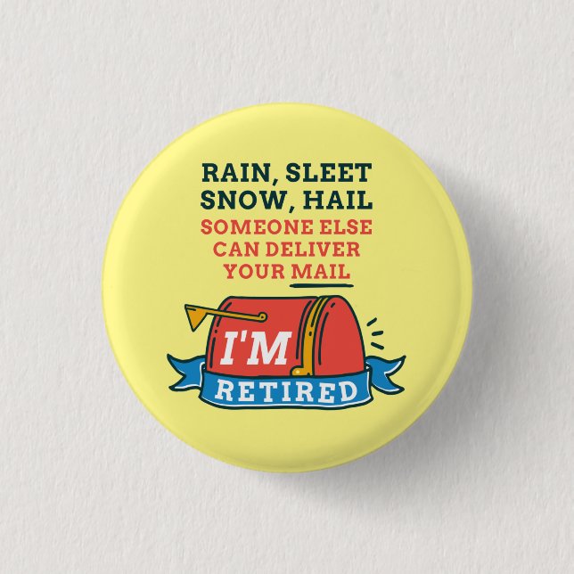 Retired Postal Worker Mailman Retirement 3 Cm Round Badge (Front)