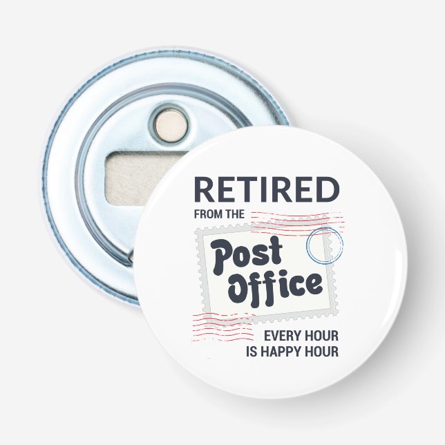 Retired Postal Worker Retirement Mailman Funny Bottle Opener (Front)