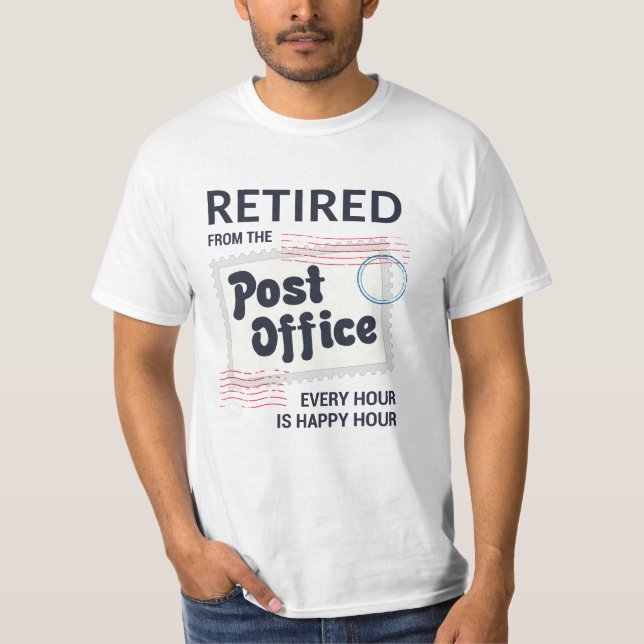 Retired Postal Worker Retirement Mailman Funny T-Shirt (Front)