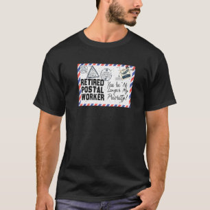 Retired Postal Worker Retirement Post Office Retir T-Shirt
