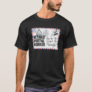 Retired Postal Worker Retirement Post Office Retir T-Shirt