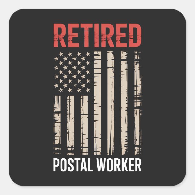 Retired Postal Worker Retirement Square Sticker (Front)