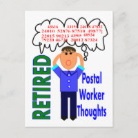 Retired Postal Worker "Thoughts" Funny Zip codes