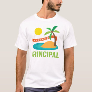Retired Principal Beach T-Shirt