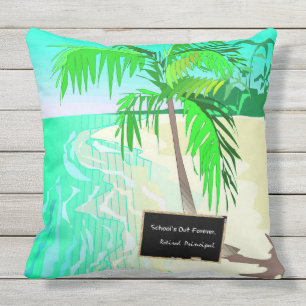 Retired Principal--School's Out Forever Cushion
