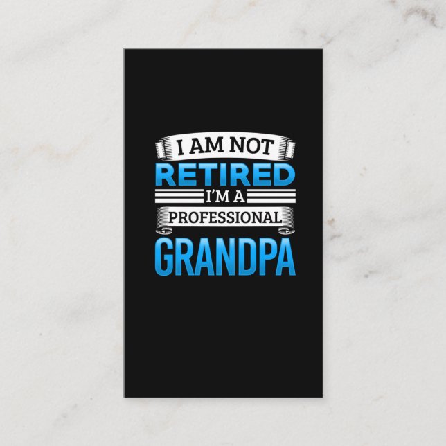 Retired Professional Grandfather Retirement Humor Business Card (Front)