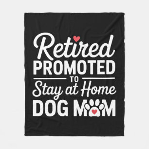 Retired Promoted To Stay At Home Dog Dad Fleece Blanket