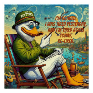 Retired & Relaxed Poster