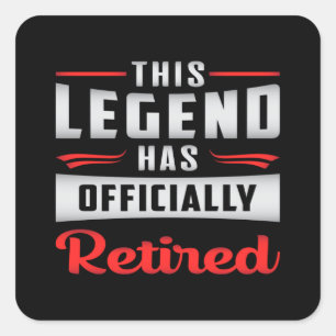 Retired Retire Retirement Grandpa Funny Gift Square Sticker
