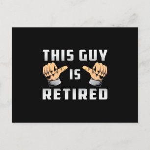 Retired Retirement Retire Grandpa Funny Gift Postcard