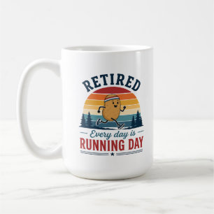 Retired Running Potato Every Day Is Running Day Coffee Mug