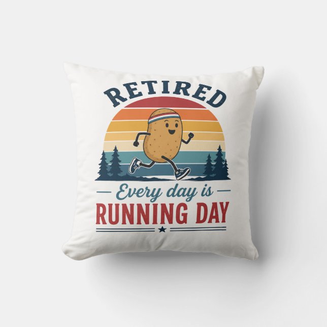 Retired Running Potato Every Day Is Running Day Cushion (Front)