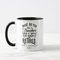 Retired School Principal Gag Personalised 