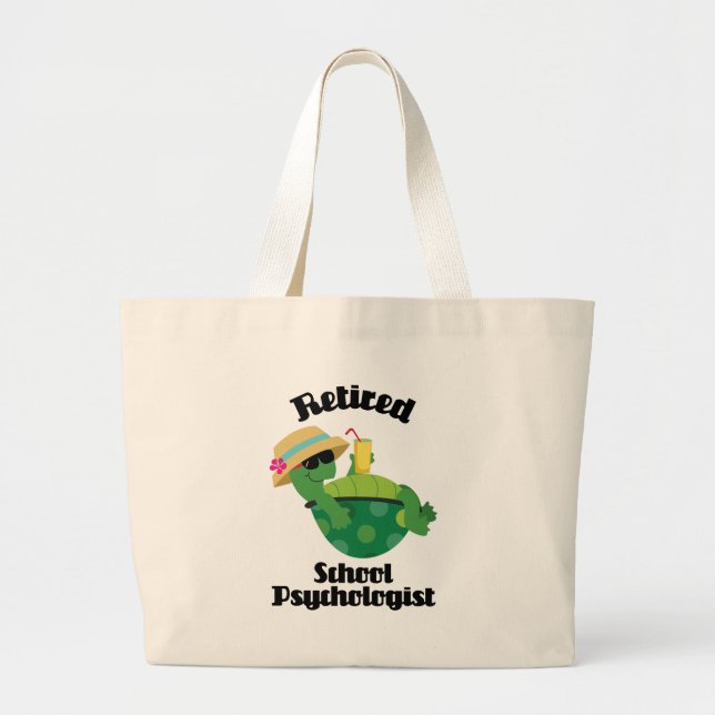 Retired School Psychologist Gift Large Tote Bag (Front)