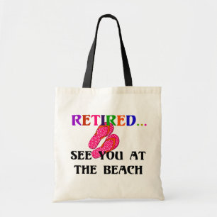 Retired - See You at the Beach Tote Bag