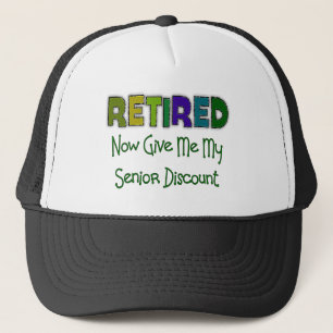 Retired SENIOR DISCOUNT Trucker Hat