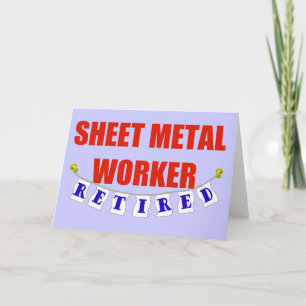 RETIRED SHEET METAL WORKER CARD