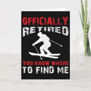Retired Skier Retiring Ski Lover Retirement Party Card