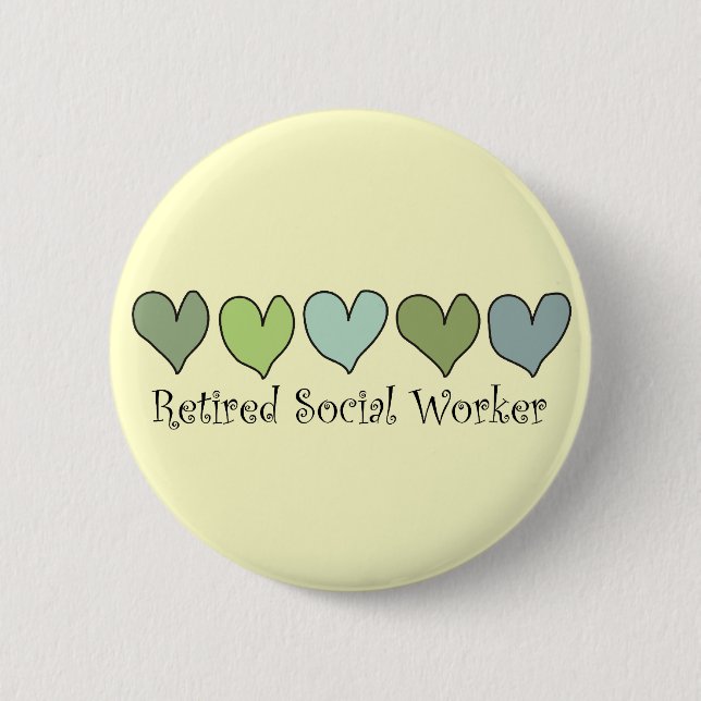 Retired Social Worker Gifts 6 Cm Round Badge (Front)
