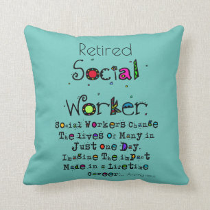 Retired Social Worker Quote   Cushion