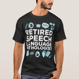 Retired Speech Language Pathologist Retirement Gif T-Shirt