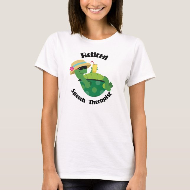 Retired Speech Therapist (Turtle) T-Shirt (Front)