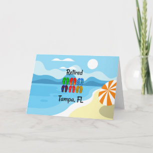 Retired--Tampa, FL, colourful flip-flops, Card