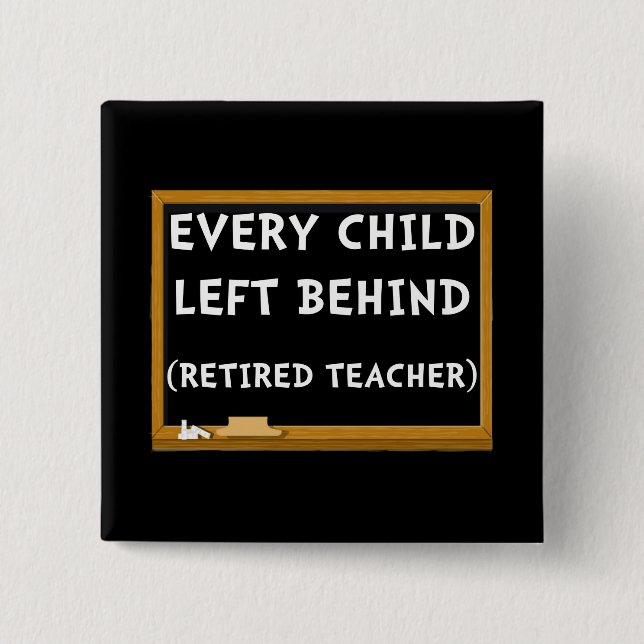 Retired Teacher 15 Cm Square Badge (Front)