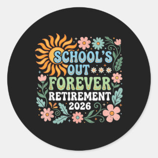 Retired Teacher 2026 Retired Life Teacher Classic Round Sticker