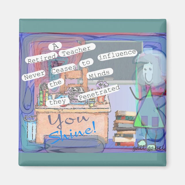 Retired Teacher Art Gifts Magnet (Front)